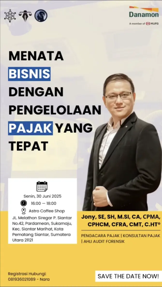 PAST X DANAMON: Menata Bisnis Dengan Pengelolaan Pajak Yang Tepat